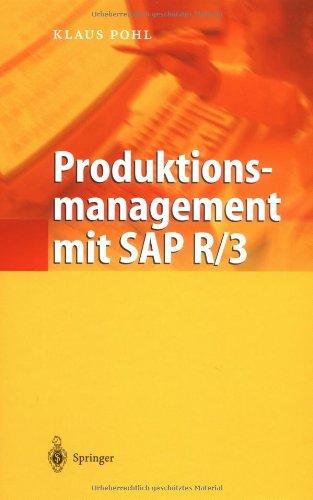 Produktionsmanagement mit SAP R/3