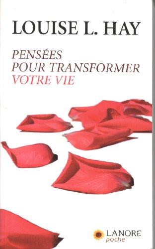 Pensées pour transformer votre vie