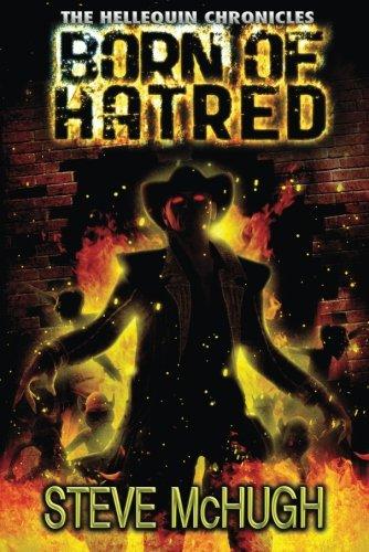 Born of Hatred (The Hellequin Chronicles, Band 2)