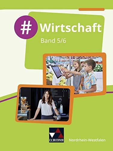 #Wirtschaft – Nordrhein-Westfalen / Wirtschaft für die Realschule, Gesamtschule und Sekundarschule: #Wirtschaft – Nordrhein-Westfalen / #Wirtschaft ... Realschule, Gesamtschule und Sekundarschule