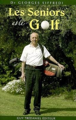 Les seniors et le golf : connaissez-vous votre type morphologique ?