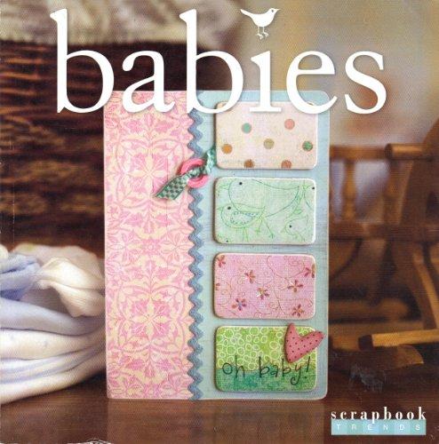 Scrapbook Trends Magazine (Babies)