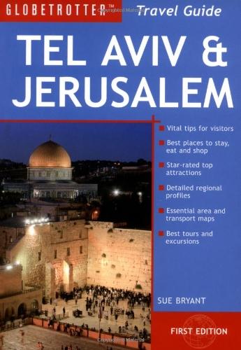 Globetrotter Tel Aviv & Jerusalem Travel Pack (Globetrotter Travel: Tel Aviv & Jerusalem)