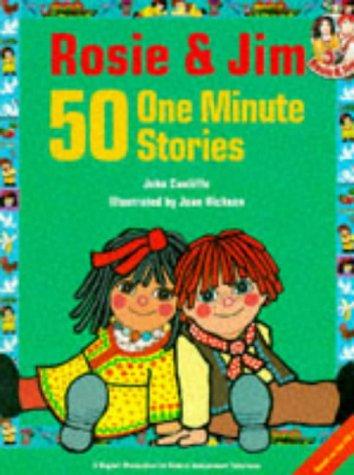 Rosie and Jim: 50 One Minute Stories (Rosie & Jim - storybooks)