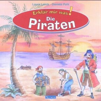 Erklär mir was! - Die Piraten