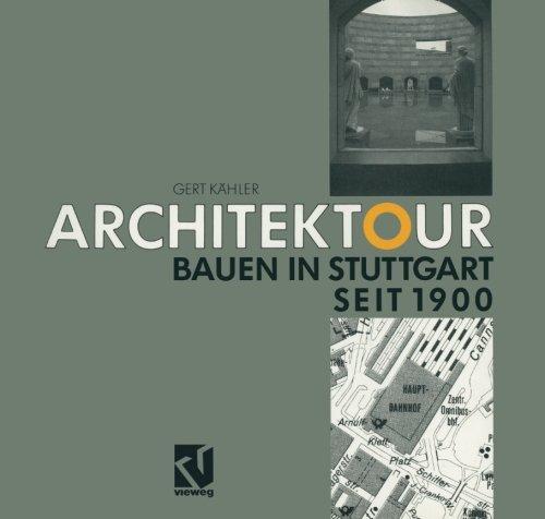 Bauen in Stuttgart seit 1900 (Architektour) (German Edition)