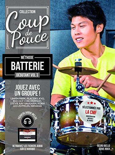 Coup de pouce batterie vol 3 + 2 CD