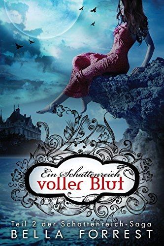 Das Schattenreich der Vampire 2: Ein Schattenreich voller Blut