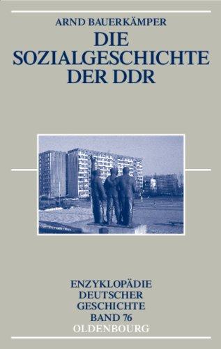 Die Sozialgeschichte der DDR