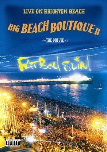 Fatboy Slim - Big Beach Boutique II - Live On Brighton Beach