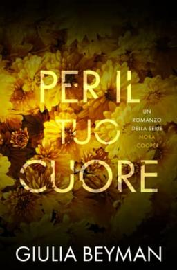 Per il tuo cuore (Nora Cooper, Band 10)