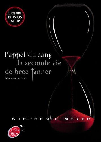 L'appel du sang : la seconde vie de Bree Tanner : hésitation novella