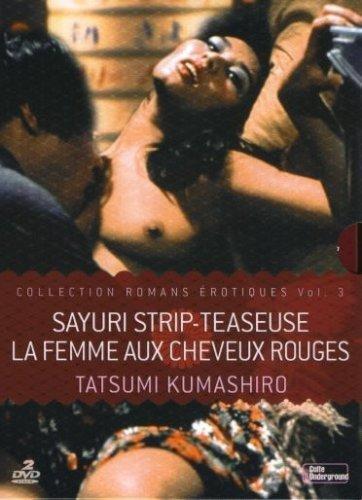 Romans érotiques, vol. 3: sayuri strip-teaseuse ; la femme au cheveux rouges [FR Import]