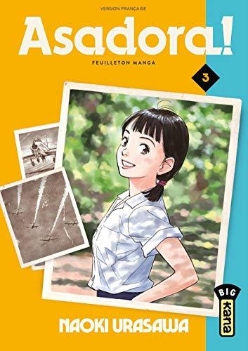 Asadora ! : feuilleton manga. Vol. 3