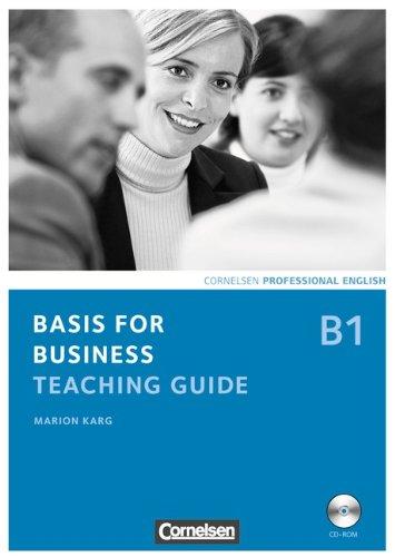 Basis for Business - New Edition: B1 - Teaching Guide mit CD-ROM