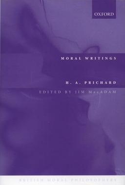 Moral Writings (British Moral Philosophers, 3)