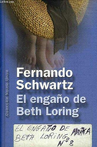 EL ENGANO DE BETH LORING.