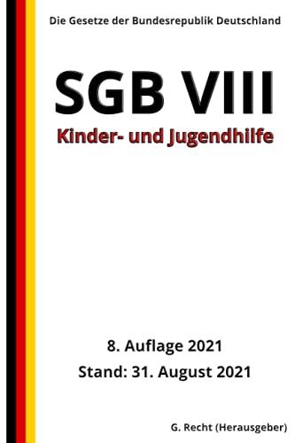 SGB VIII - Kinder- und Jugendhilfe, 8. Auflage 2021