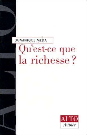 Qu'est-ce que la richesse ?