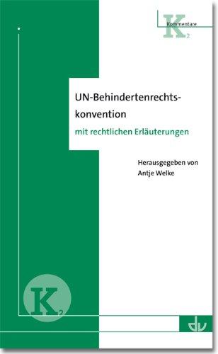 UN-Behindertenrechtskonvention: Kommentar mit rechtlichen Erläuterungen  (K 2)