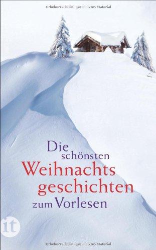 Die schönsten Weihnachtsgeschichten zum Vorlesen (insel taschenbuch)