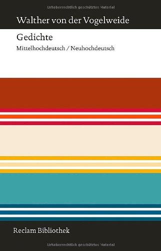 Gedichte: Eine Auswahl. Mittelhochdeutsch/Neuhochdeutsch