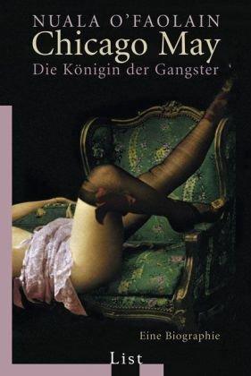 Chicago May: Die Königin der Gangster