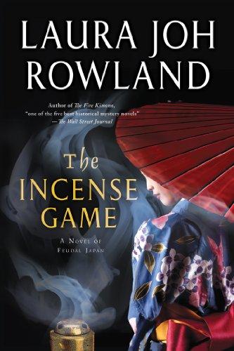 The Incense Game: A Novel of Feudal Japan (Sano Ichiro, Band 16)