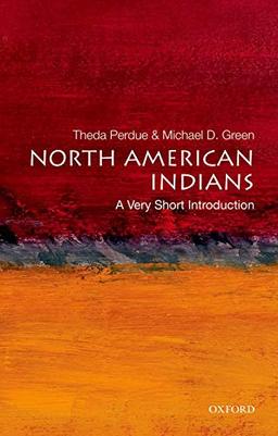 North American Indians: A Very Short Introduction