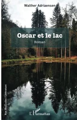 Oscar et le lac