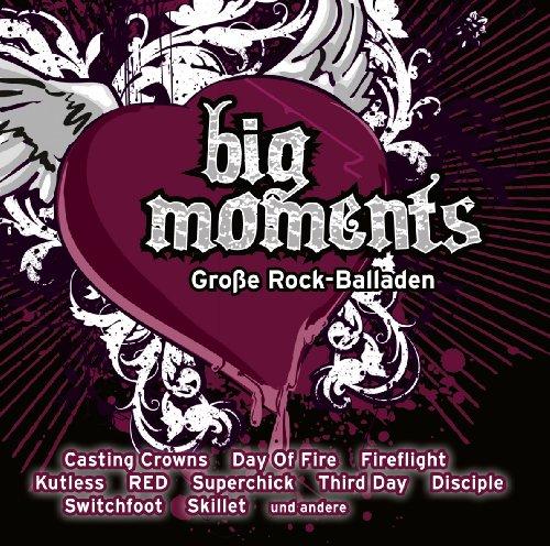 Big Moments: Große Rock-Balladen