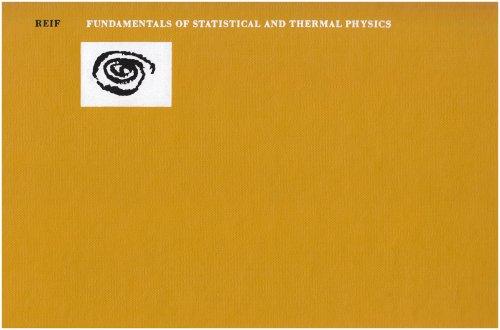 Fundamentals of Statistical and Thermal Physics (Fundamentals of Physics)