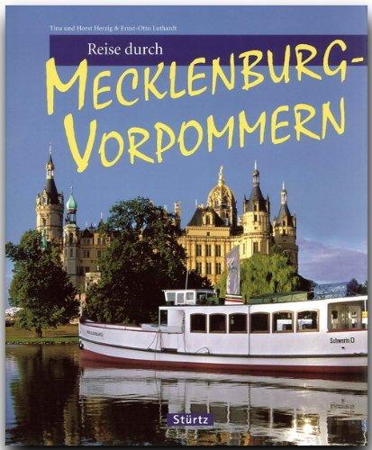 Reise durch MECKLENBURG-VORPOMMERN - Ein Bildband mit 170 Bildern - STÜRTZ Verlag