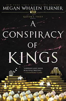 A Conspiracy of Kings (Queen's Thief, Band 4)