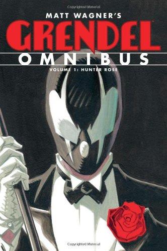 Grendel Omnibus, Volume 1: Hunter Rose