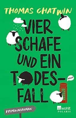 Vier Schafe und ein Todesfall: Cosy Crime für Leser:innen von Richard Osman (Cosy Crime aus Cornwall, Band 1)