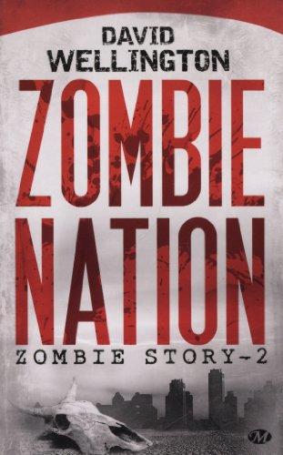 Zombie story. Vol. 2. Zombie nation