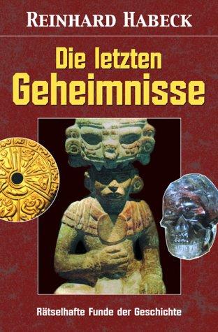 Die letzten Geheimnisse