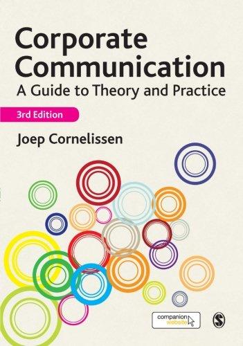 Corporate Communication: A Guide to Theory and Practice