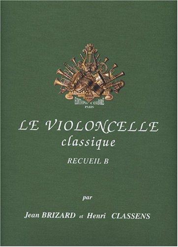 Le Violoncelle classique vol.B