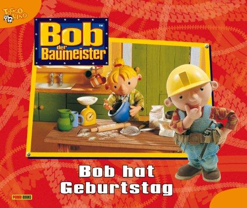 Bob der Baumeister Geschichtenbuch, Band 13: Bob hat Geburtstag