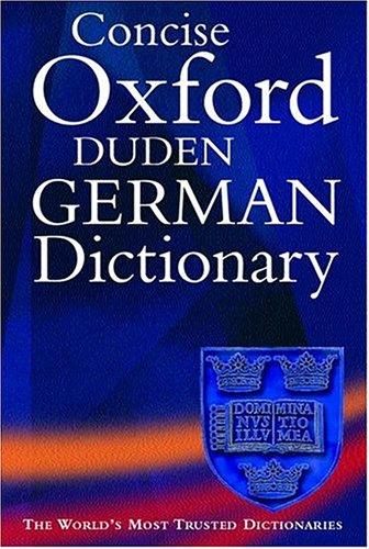 Concise Oxford-Duden German Dictionary, w. CD-ROM: English-German, German-English