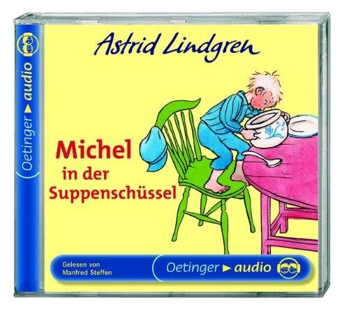 Michel in der Suppenschüssel. CD