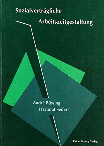 Sozialverträgliche Arbeitszeitgestaltung