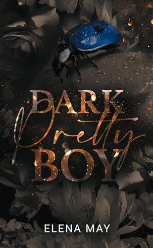 Dark pretty boy