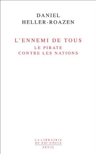 L'ennemi de tous : le pirate contre les nations