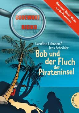 Bob und der Fluch der Pirateninsel