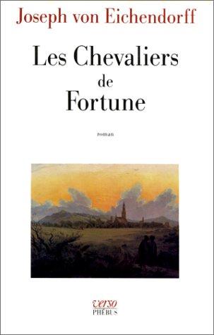 Les chevaliers de fortune. L'enlèvement