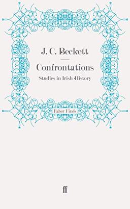 Confrontations: Studies in Irish History