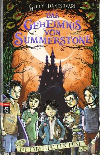 Das Geheimnis von Summerstone - Die fabelhaften Fünf